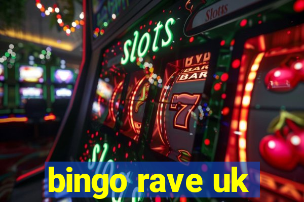 bingo rave uk