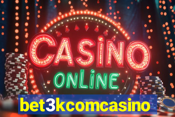 bet3kcomcasino