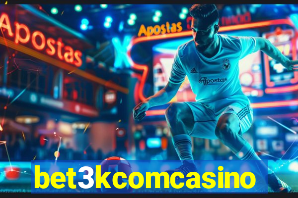 bet3kcomcasino