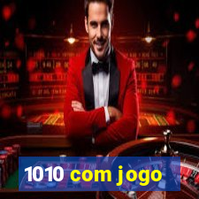 1010 com jogo