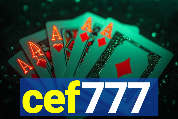 cef777