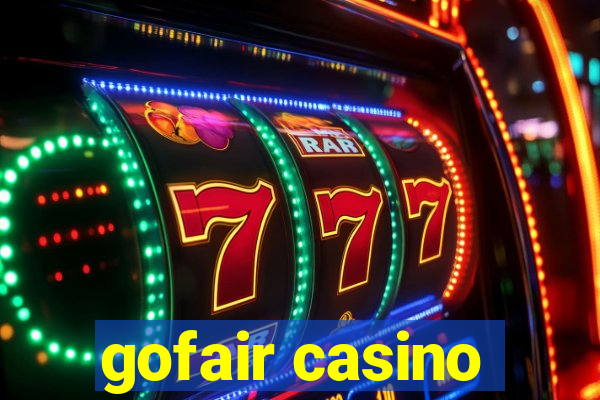 gofair casino