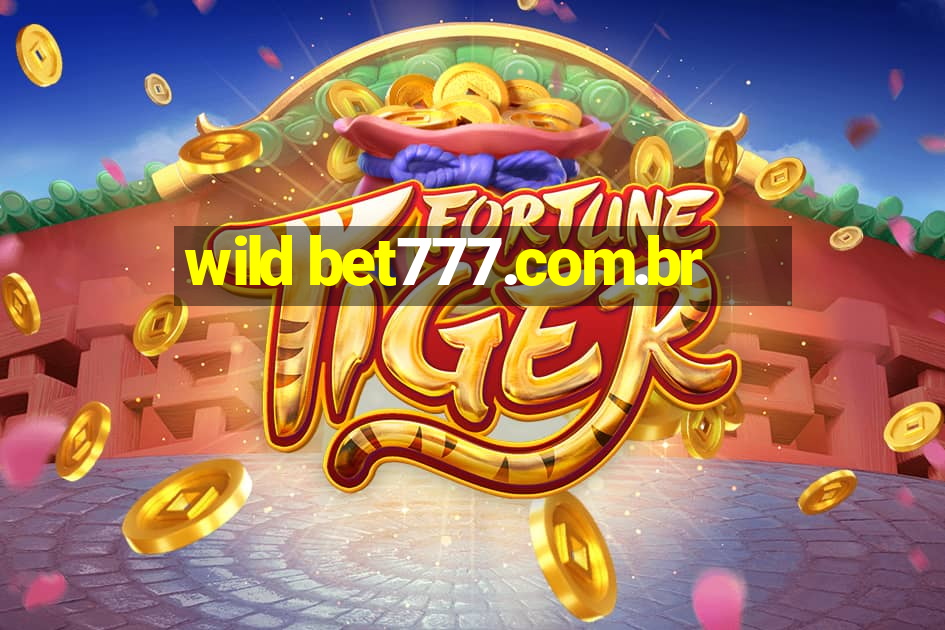 wild bet777.com.br