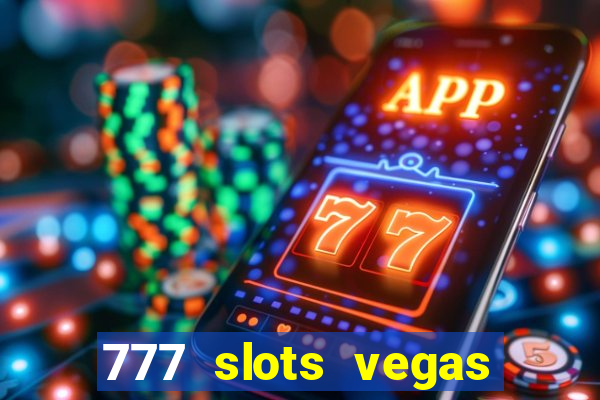 777 slots vegas casino slot download