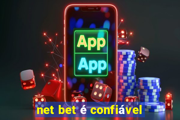 net bet é confiável