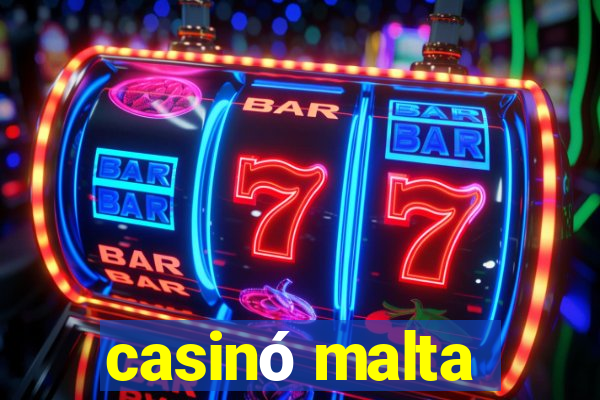 casinó malta