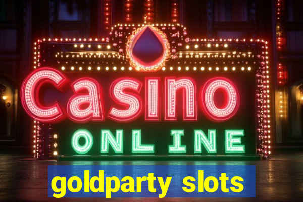 goldparty slots