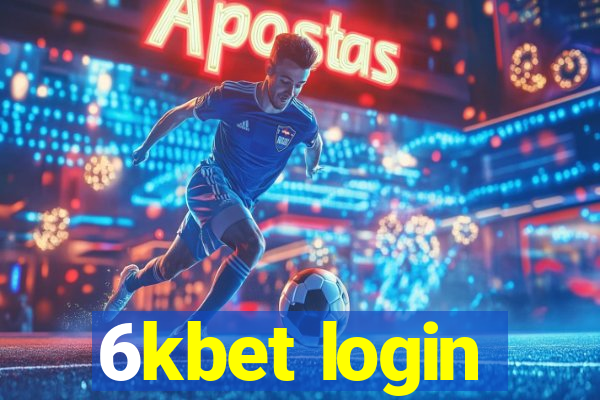 6kbet login