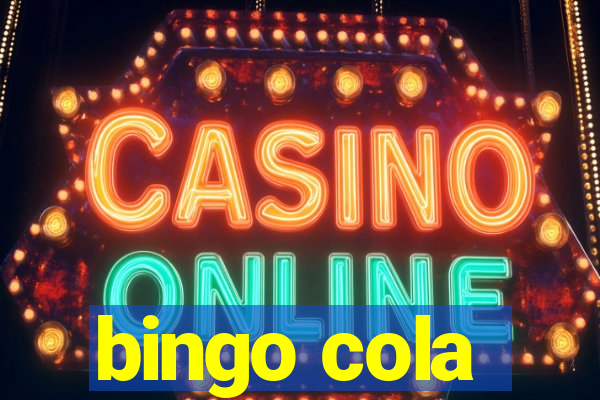 bingo cola