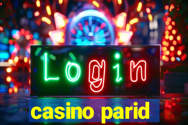 casino parid