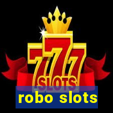 robo slots