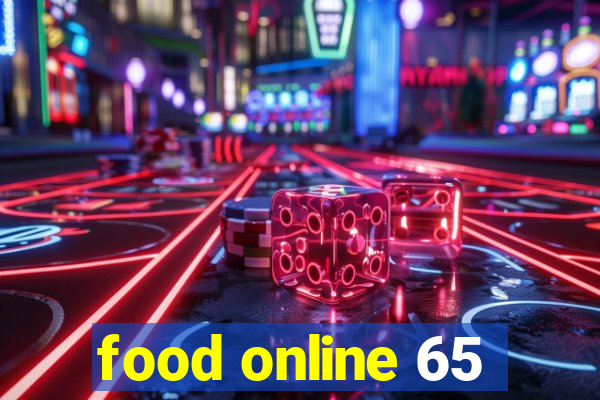 food online 65