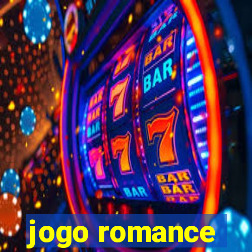 jogo romance