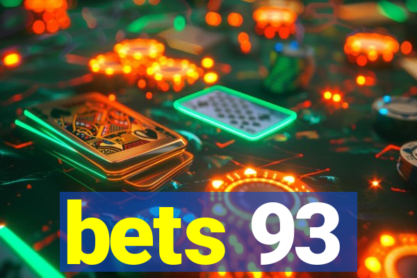 bets 93