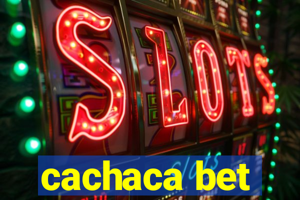 cachaca bet