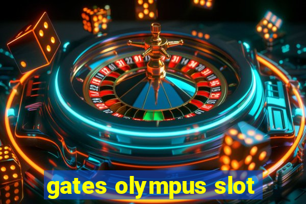 gates olympus slot