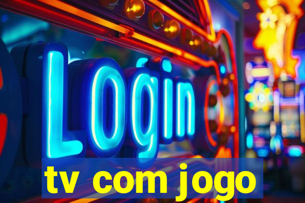 tv com jogo