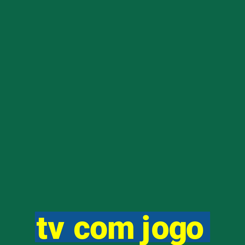 tv com jogo