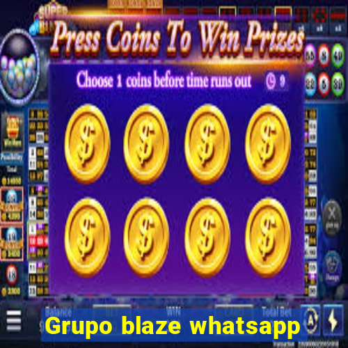 Grupo blaze whatsapp