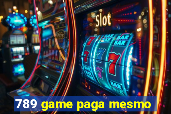 789 game paga mesmo