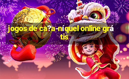 jogos de ca?a-níquel online grátis