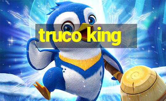 truco king