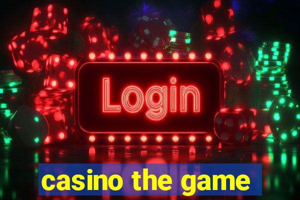 casino the game