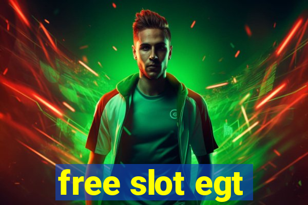 free slot egt