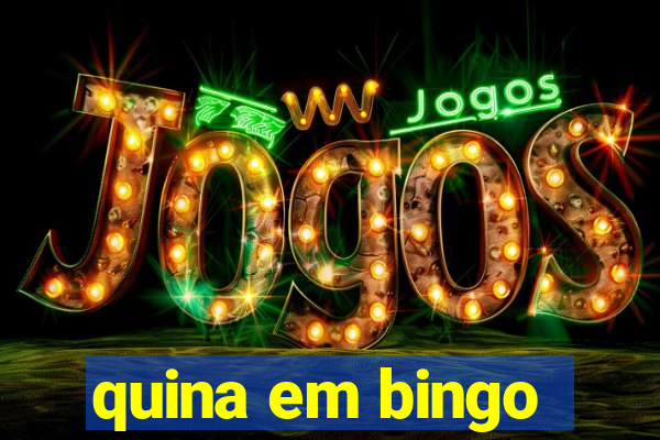 quina em bingo