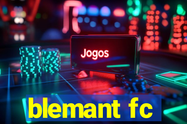 blemant fc