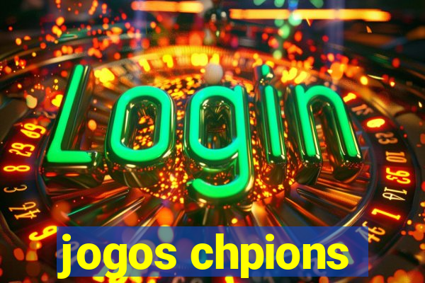 jogos chpions