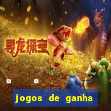 jogos de ganha dinheiro de verdade