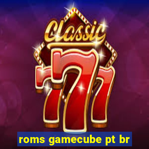 roms gamecube pt br