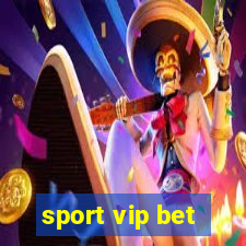 sport vip bet