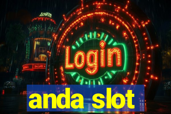 anda slot