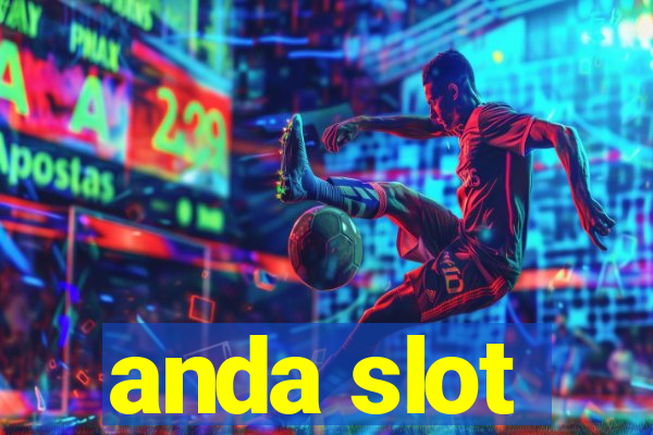 anda slot