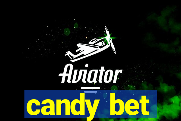 candy bet