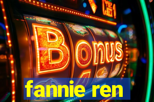 fannie ren