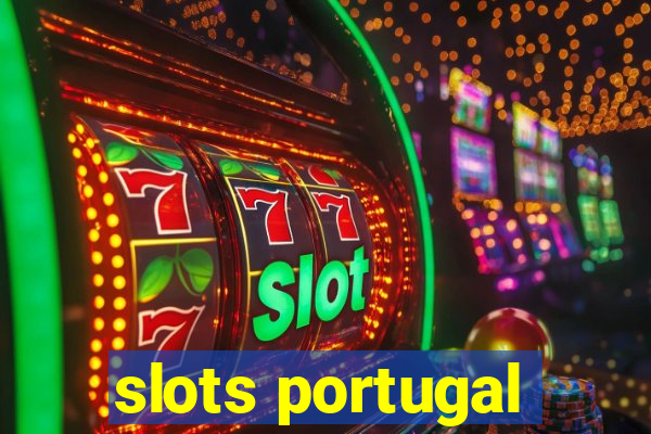 slots portugal