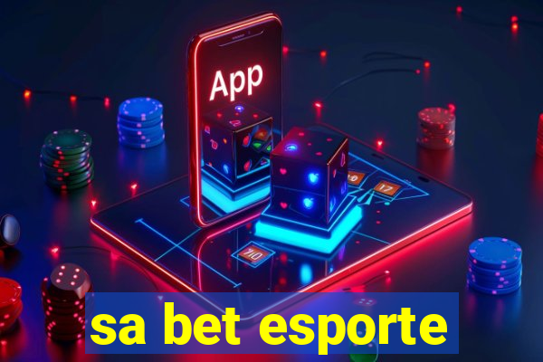 sa bet esporte