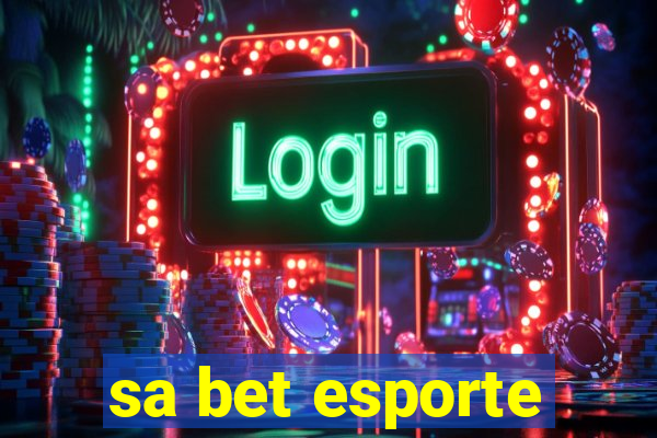 sa bet esporte