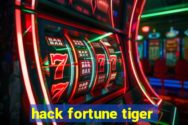 hack fortune tiger