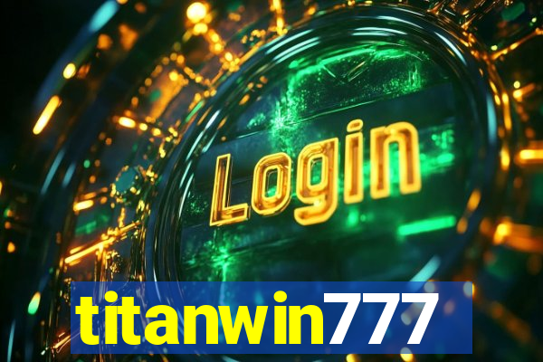 titanwin777