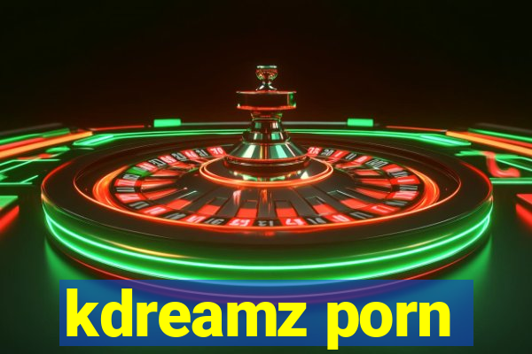 kdreamz porn