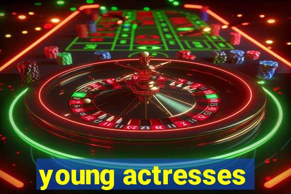 young actresses