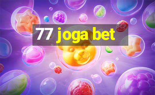 77 joga bet