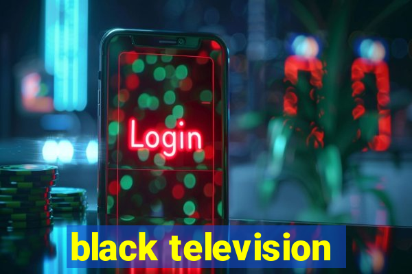 black television