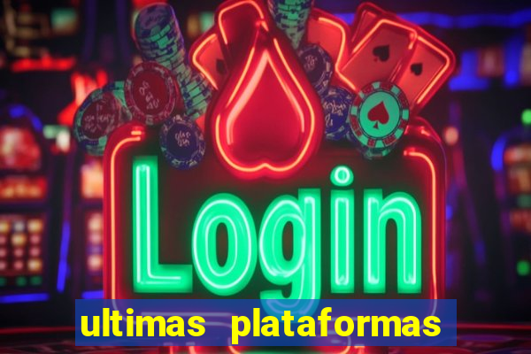 ultimas plataformas de jogos