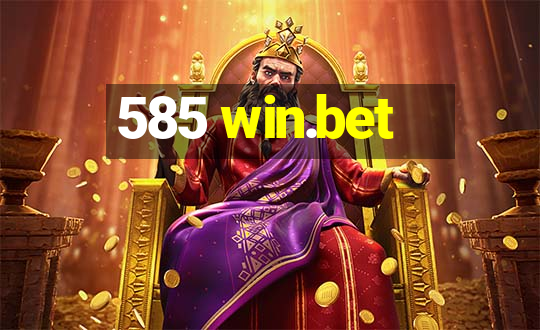 585 win.bet