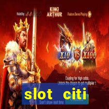 slot citi бонусы за регистрацию киев